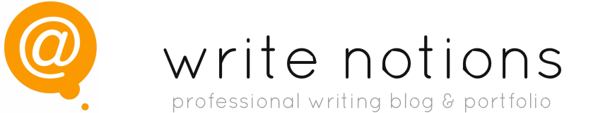 write notions, professional writing portfolio & blog