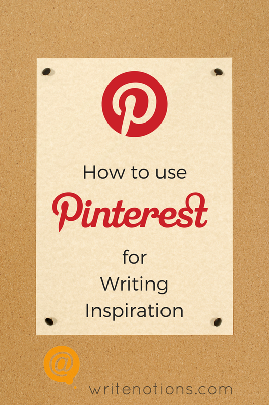 How to use Pinterest for Writing Inspiration | Find more writing tips & inspiration at writenotions.com